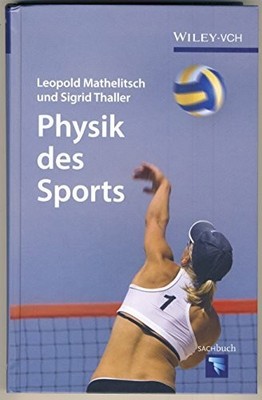 Physik des Sports: Mit Newton zum Tee Buch Wiley-VCH