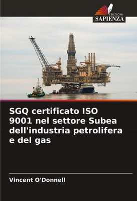Vincent O'Donnell | SGQ certificato ISO 9001 nel settore Subea dell'industria...