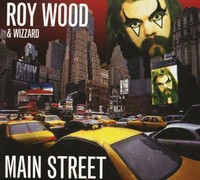 Roy Wood & Wizzard - Main Street - Remastered & Expanded Edition (Cd) - Beat ...