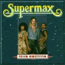 Love Machine von Supermax | CD | Zustand sehr gut - Bild 1 von 2