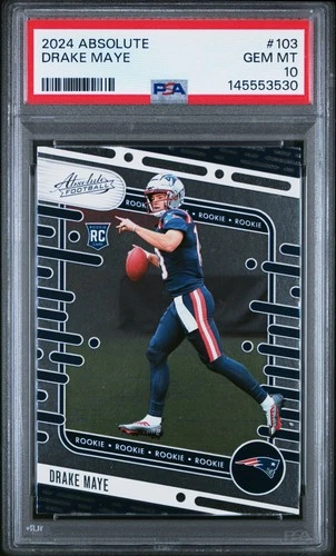 2024 PANINI ABSOLUTE #103 DRAKE MAYE ROOKIE RC PSA 10