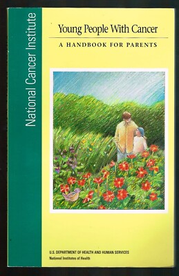Young People With Cancer A Handbook For Parents National Cancer Institute