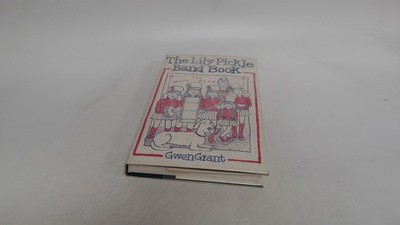 			Lily Pickle Band Book, Grant, Gwen, Heinemann, 1982, Hardcover		