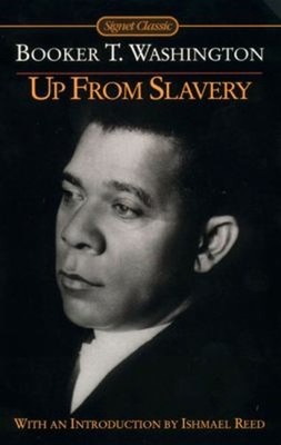 Up from Slavery : An Authoritative Text, Contexts and Composition
