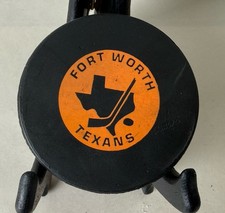 Vtg 1970&rsquo;s Fort Worth Texans CHL Game Hockey Puck