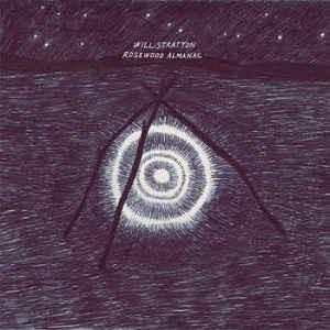 Will Stratton Rosewood Almanac CD UK Bella Union 2017 in digipak - brand new