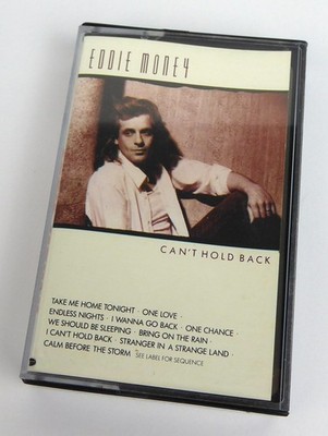 Musikkassette - EDDIE MONEY - Can't Hold Back - Tape MC