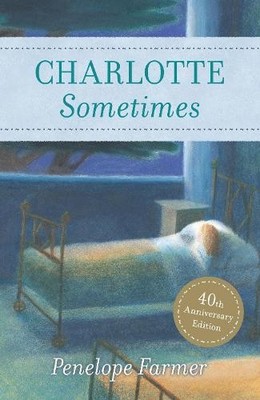 Charlotte Sometimes by Farmer, Penelope 0099433397 FREE Shipping
