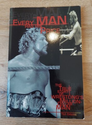 Ted DiBiase Every Man Has A Price Autographed Pro Wrestling Book WWE