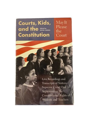 May It Please the Courts: Courts, Kids, and the Constitution: Ed by Peter  Irons 9781565846135| - Main Image