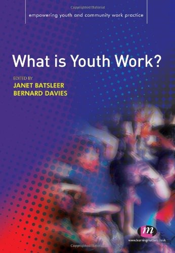 What is Youth Work? (Empowering Youth and Community Work Practic