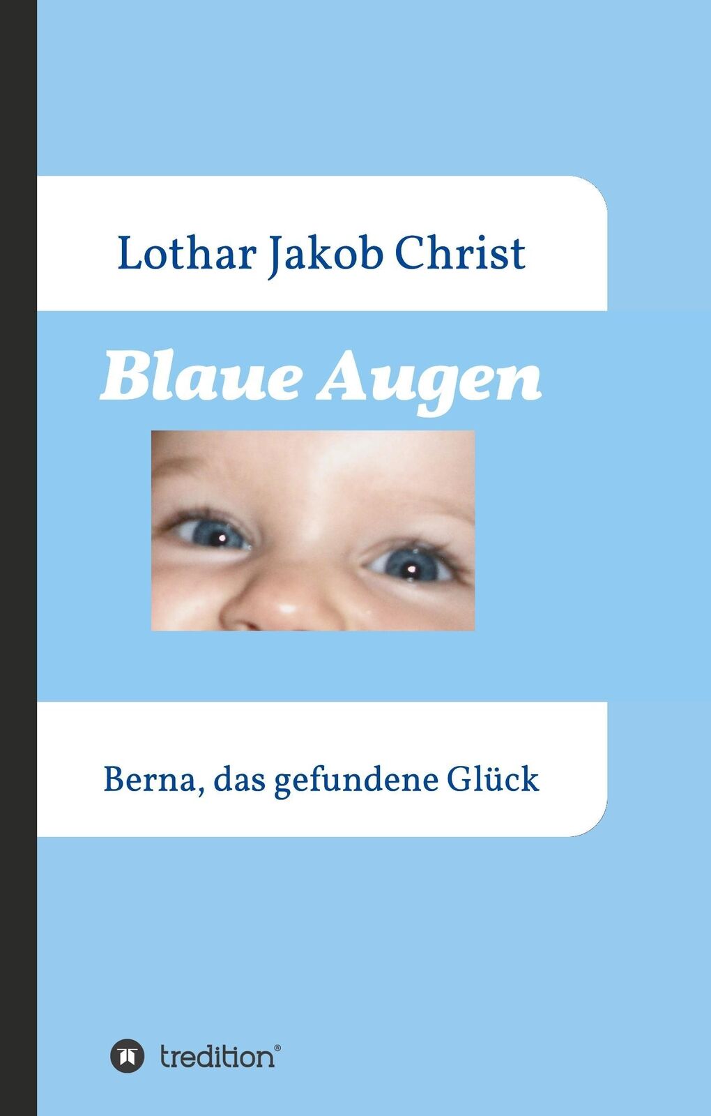 Thumbnail - Blaue Augen | Buch | 9783746937120