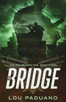 Lou Paduano | The Bridge | Taschenbuch | Englisch (2019) | EAN 9781944965228