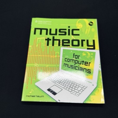 Music Theory For Computer Musicians, Paperback by Michael Hewitt with Unused CD