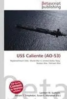 Lambert M. Surhone (U. A.) | USS Caliente (AO-53) | Taschenbuch | Englisch