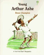 Young Arthur Ashe: Brave Champion (A - Paperback, by Robin Dexter - Acceptable