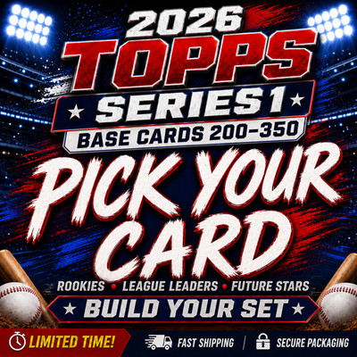2026 Topps Series 1 MLB Pick Your Card #200-350 Base RC League Leaders Near Mint