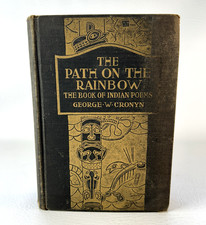 The Path on the Rainbow Indian Poems Native Americans 1918 First Edition RARE