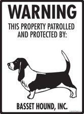 Warning Basset Hound Property Protected Aluminum Dog Sign - 9" x 12"