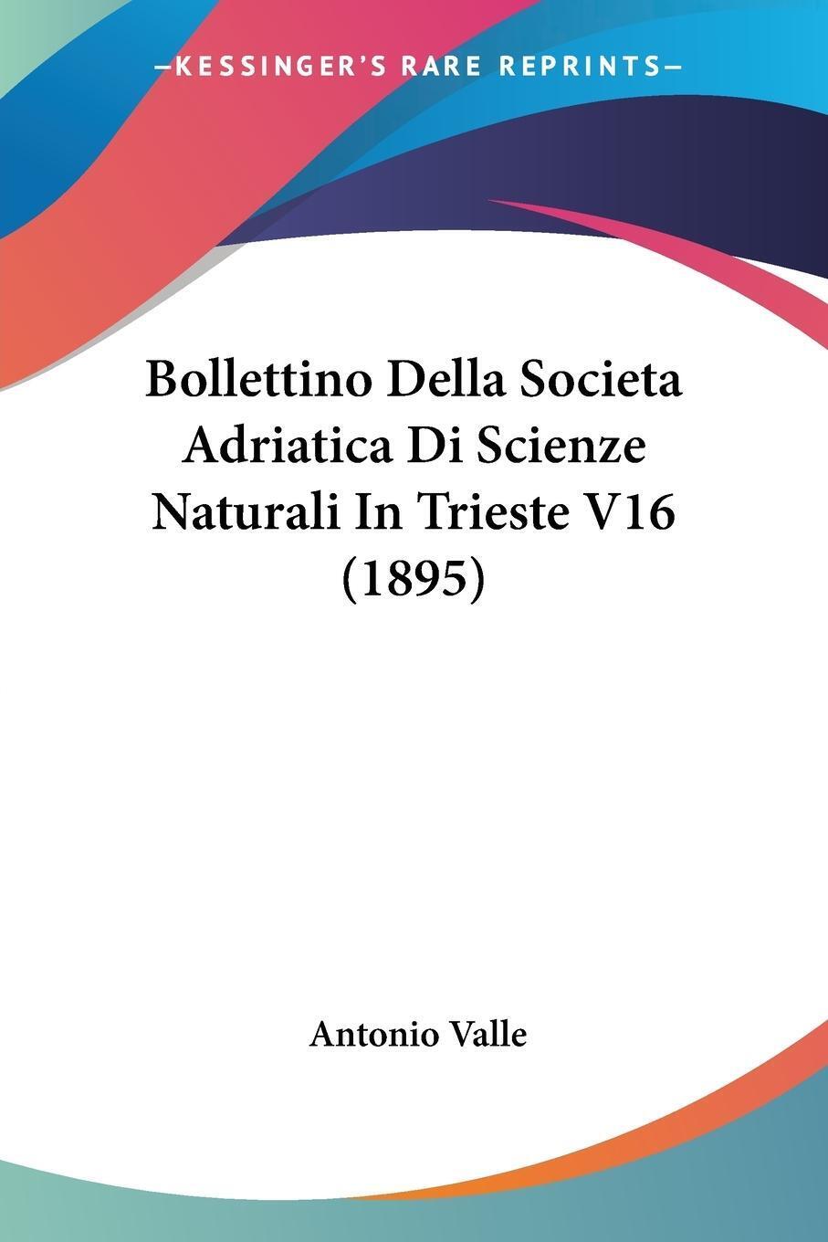 Thumbnail - Bollettino Della Societa Adriatica Di Scienze Naturali In Trieste V16