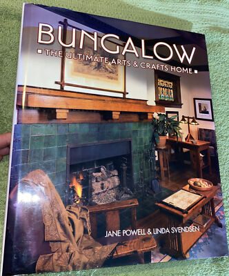 Bungalow The Ultimate Arts & Crafts HomeHC
