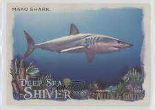 2021 Topps Allen & Ginter's Deep Sea Shiver Mako Shark #DSS-3 0g27