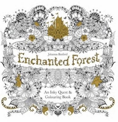 Enchanted Forest: An Inky Quest Und Malbuch Taschenbuch Wohl Joh