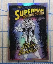 Fleer Brilliants - Silver Banshee RS-4 - The Superman Revenge Squad - DC Comics