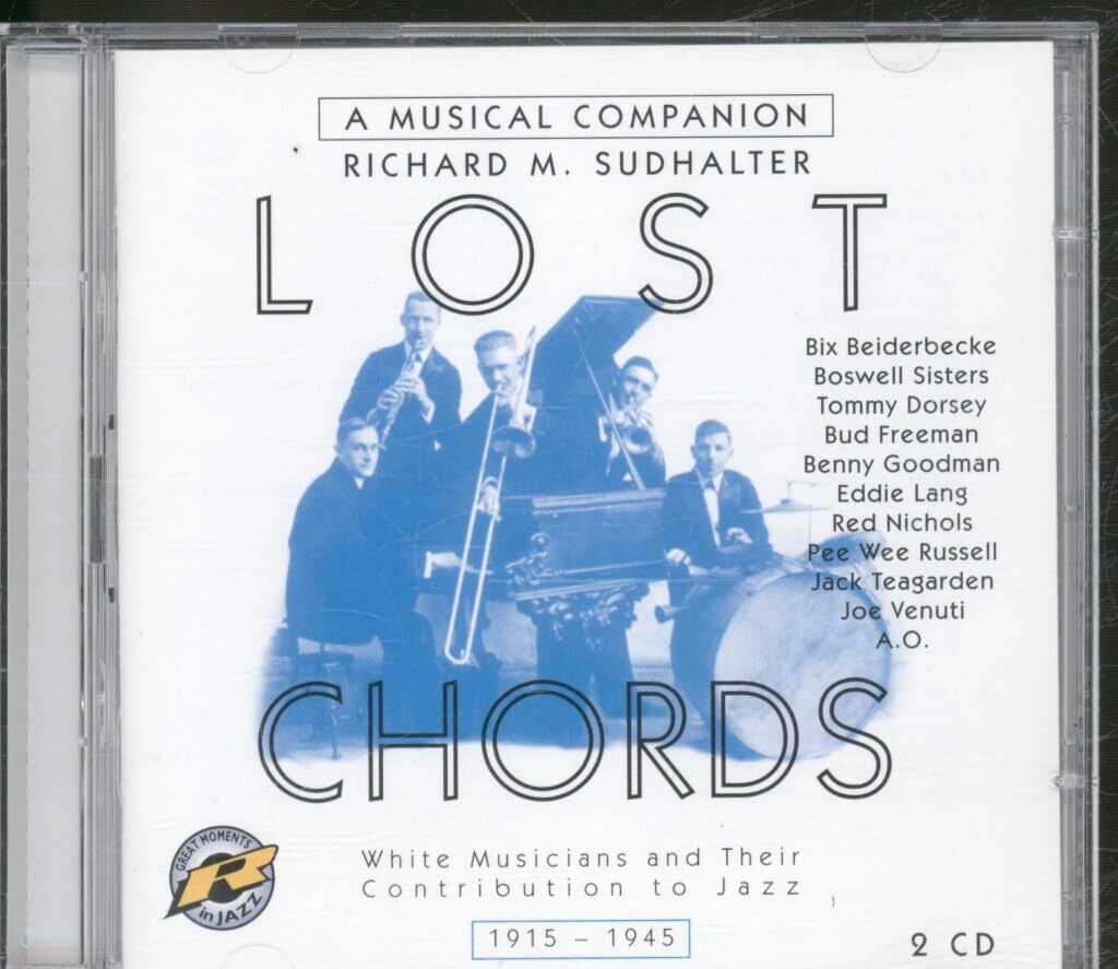 Pee Wee Russell Lost Chords: White Contributors to Jazz 1915-45 (CD) Album