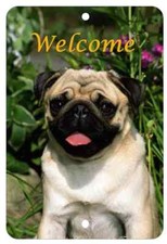 Pug Fawn Aluminum Indoor/Outdoor Welcome Sign