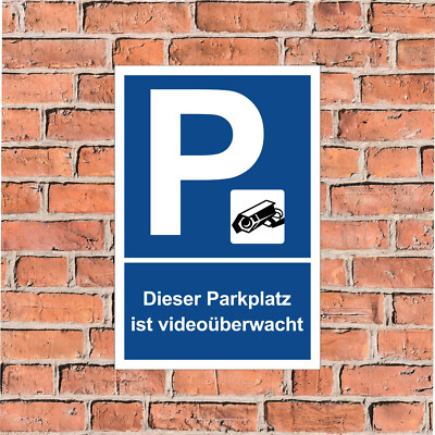 Parkplatz-Schild Dieser Parkplatz ist videoüberwacht - in 4 Größen - S00240-303