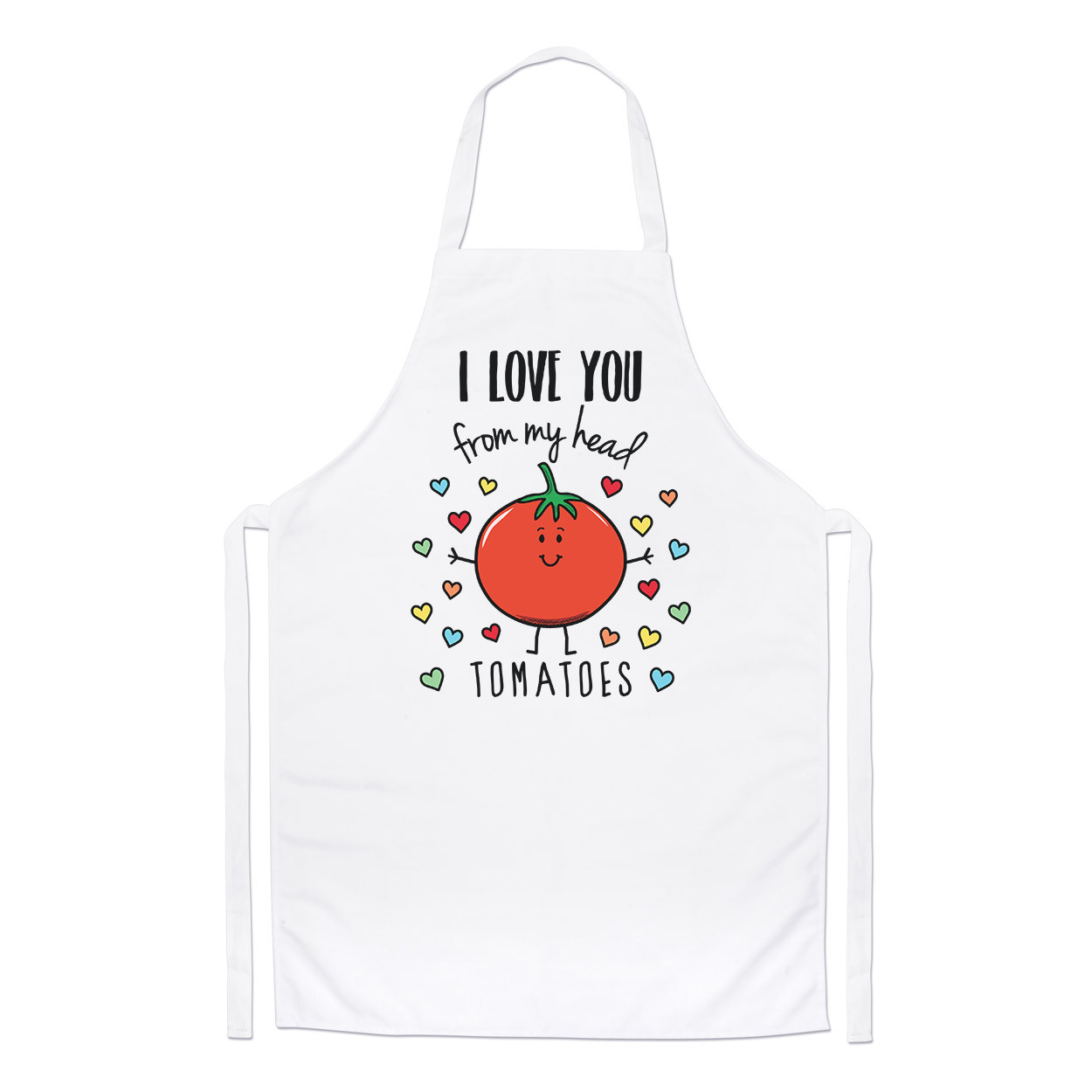 I Love You From My Head Tomatoes Chefs Apron - Funny Valentine's Day Cooking BBQ