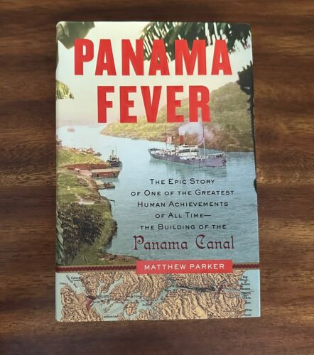 Panama Fever by Matthew Parker (2008, Hardcover) FREE SHIPPING - Afbeelding 1 van 6