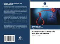 Amel Metali (U. A.) | Akuter Brustschmerz In Der Notaufnahme | Taschenbuch