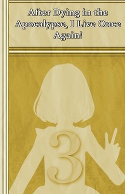 Celia: After Dying in the Apocalypse, I Live Once Again! by Illya Clifton Paperb