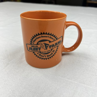 #ad Mills Fleet Farm Coffee Mug “If Fleet Farm Doesn#x27;t Have It” Orange Black 3 3 4” $7.50