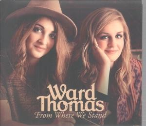 Ward Thomas From Where We Stand CD Europa Universal 2014 in Gatefold Kartenhülle