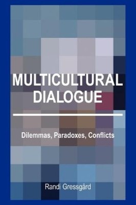 Randi Gressgård Multicultural Dialogue (Paperback)