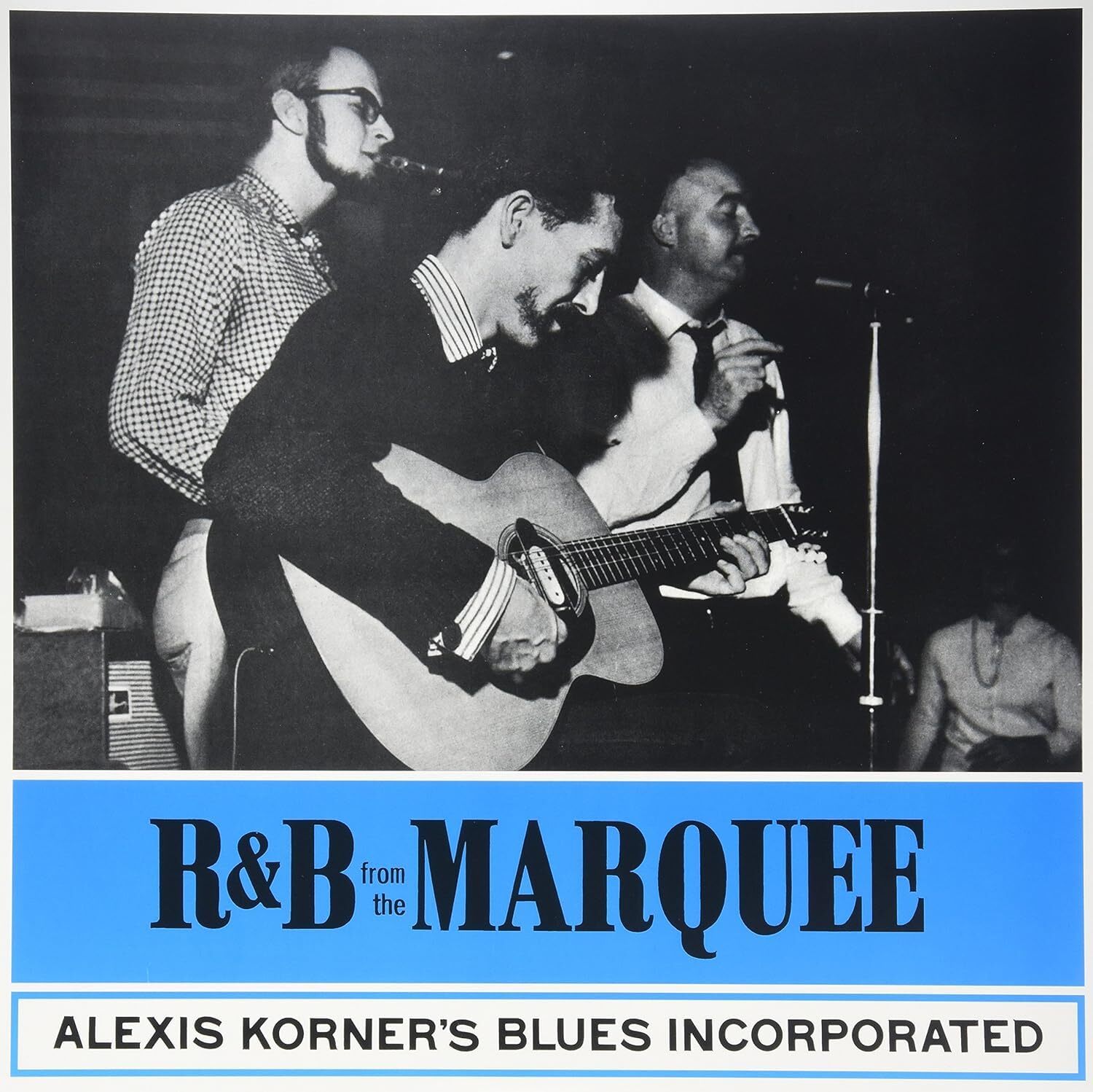 Alexis Korner's Blues Incorpora Alexis Korner R&B From The Marquee.  (Vinyl LP)