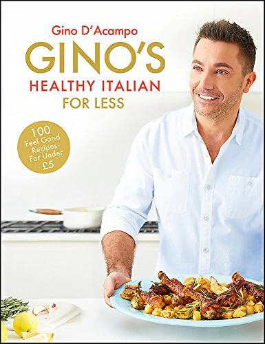 Ginos Healthy Italian for Less. D'acampo New Fast Free Shipping** - Image 9