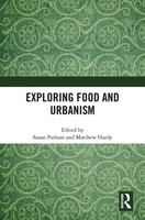 Exploring Food And Urbanism Susan Parham (U. A.) Taschenbuch Englisch 2023