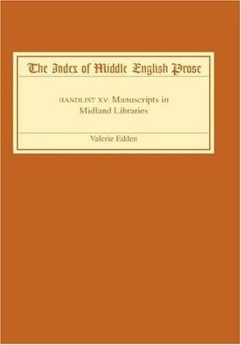 The Index of Middle English Prose: Handlist XV:. Edden<|