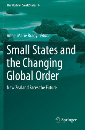 Thumbnail - Small States And The Changing Global Order Zealand Faces The Future