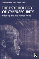 The Psychology Of Cybersecurity Hacking And The Human Mind Singh (U. A.) Buch