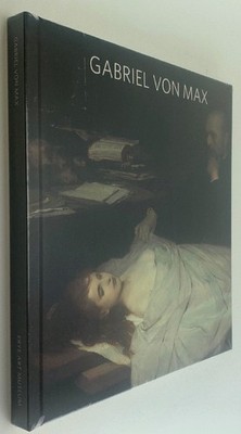 Gabriel von Max [Artist Monograph]