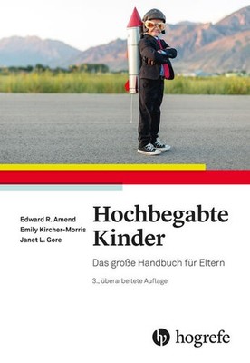 Hochbegabte Kinder | Edward R. Amend, Emily Kircher-Morris, Janet L. Gore