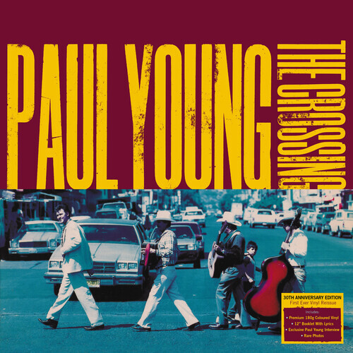 Paul Young - Crossing: 30-летие издания - 180-граммовый бирюзовый винил [Новый Vin