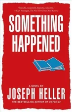 Something Happened, Heller, Joseph, 9780684841212
