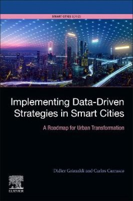 Implementing Data-Driven Strategies in Smart Cities: A Roadmap for Urban