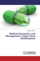 Mustapha Akintona | Medical Economics And Management: Cedars-Sinai Healthsystem